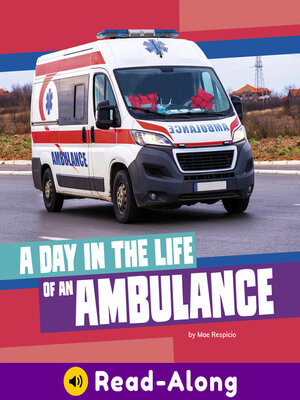 cover image of A Day in the Life of an Ambulance